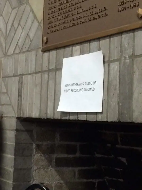 It's prohibited to record meetings of Dalhousie Senate, as shown by this sign. This means reporters are unable to provide verification for their accounts of what they witness there. (Photo from Twitter)