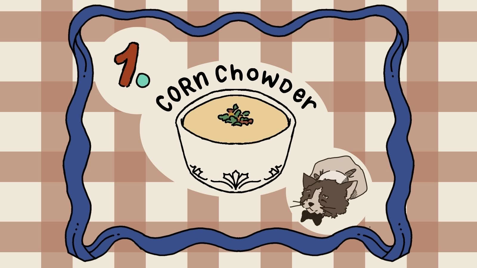 The Student Chef – Corn Chowder