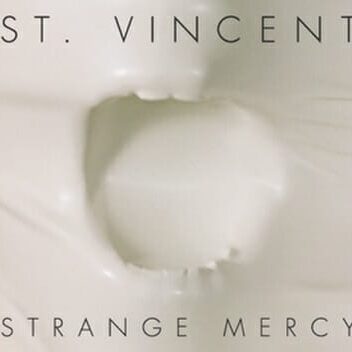 St. Vincent, Strange Mercy. St. Vincent, Strange Mercy.